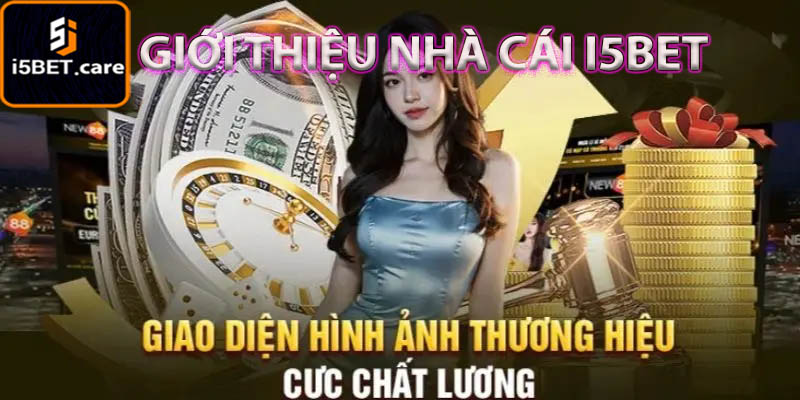 Khám Phá Thế Giới Giải Trí Đẳng Cấp Tại I5bet - Thiên Đường Cá Cược Trực Tuyến